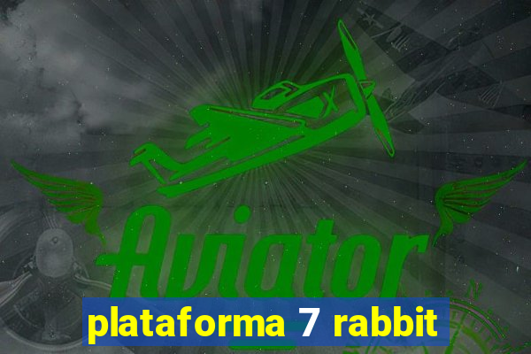 plataforma 7 rabbit
